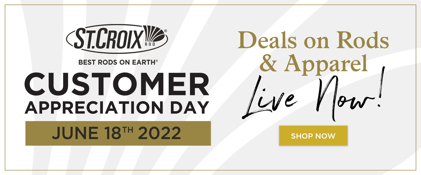Customer Appreciation Day 2022 - St. Croix Rod