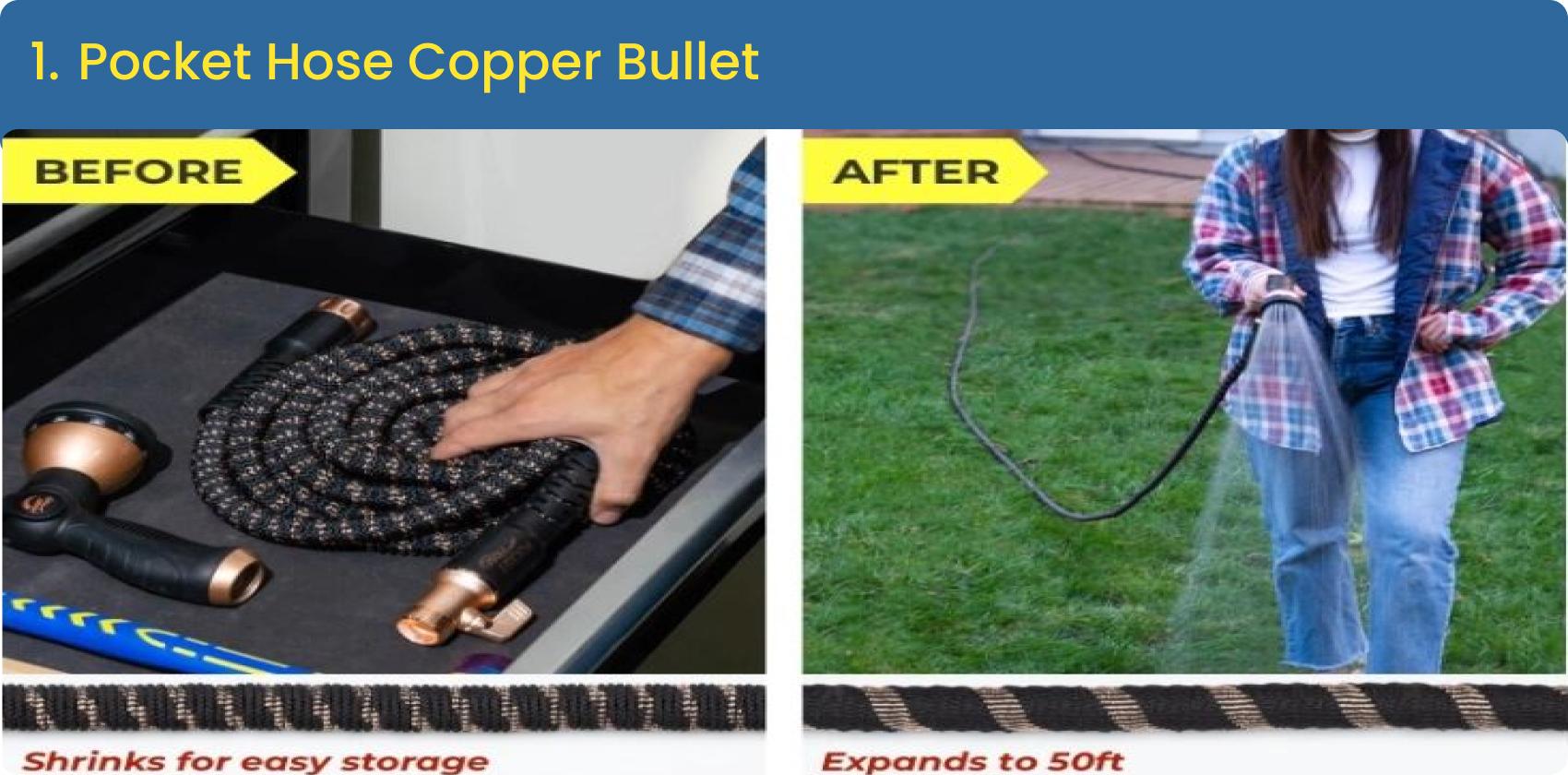 Pocket Hose Copper Bullet