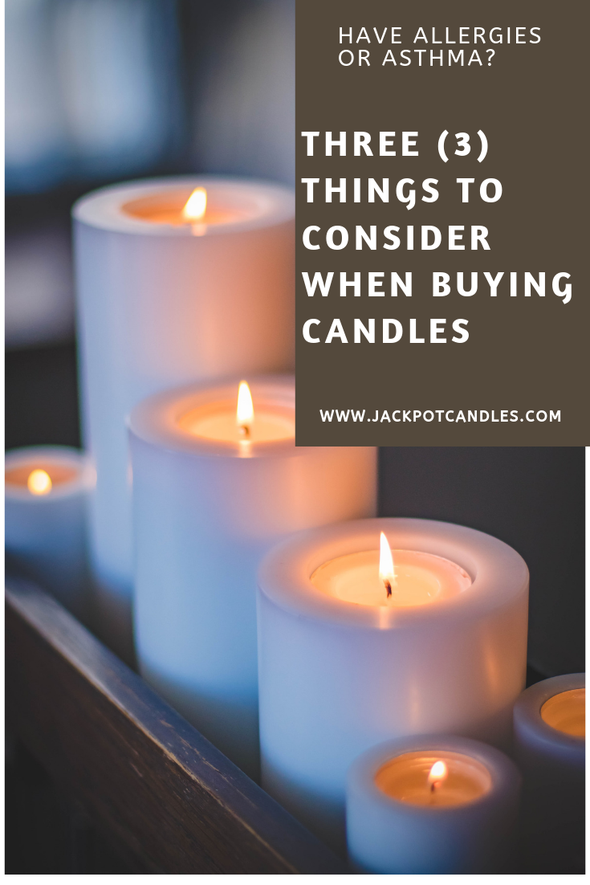 Three (3) Things To Consider When Buying Candles if You Have Allergies