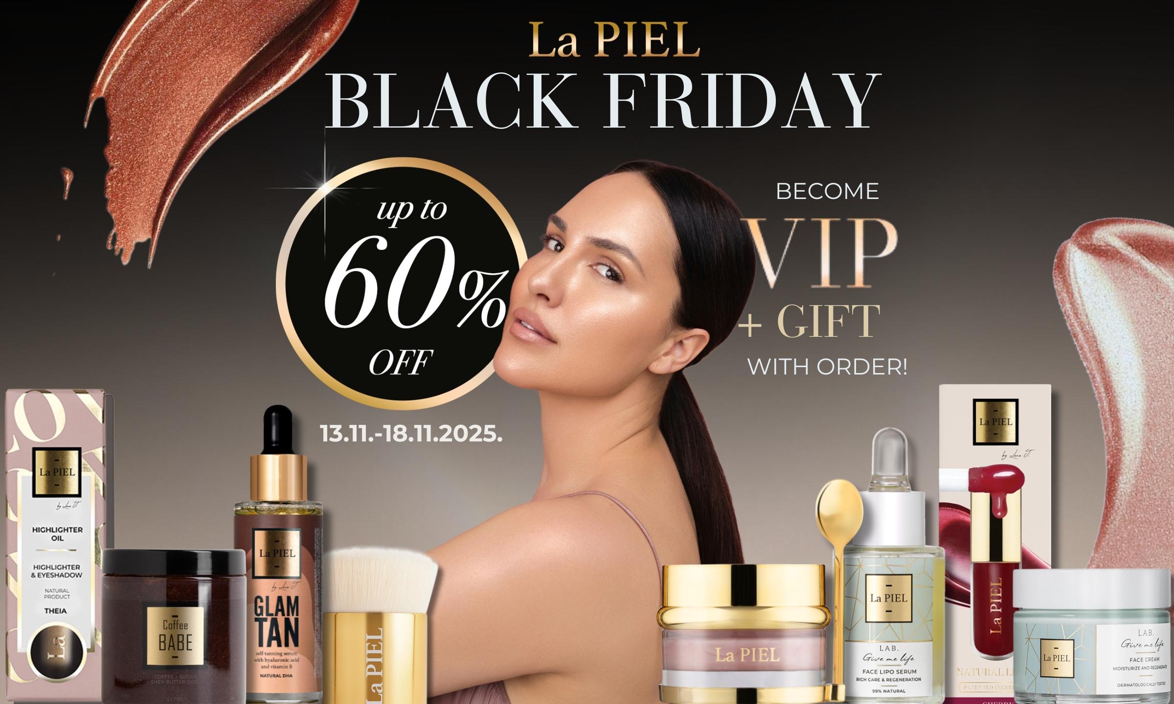 La PIEL VIP Black Friday