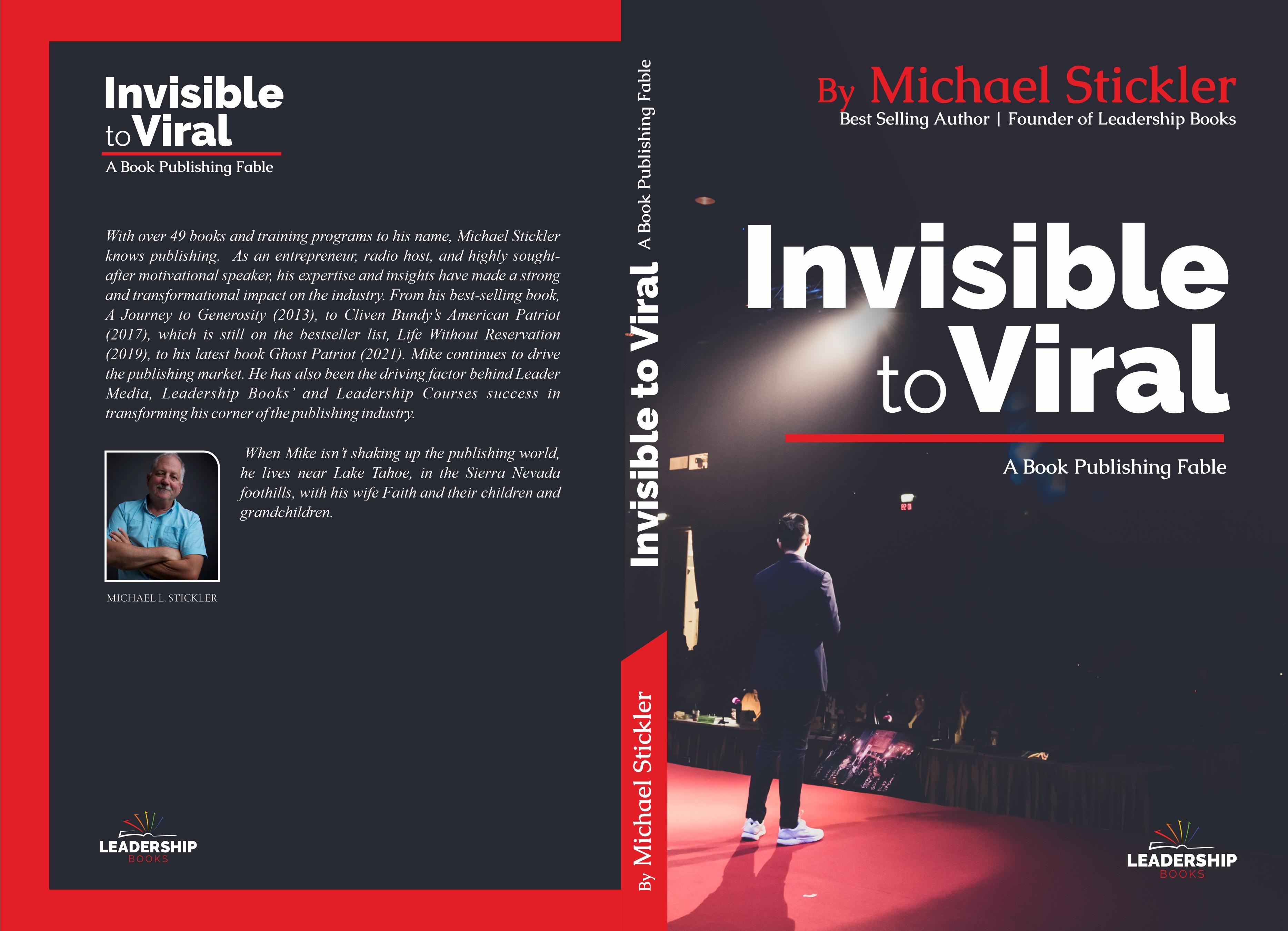 Invisible to Viral