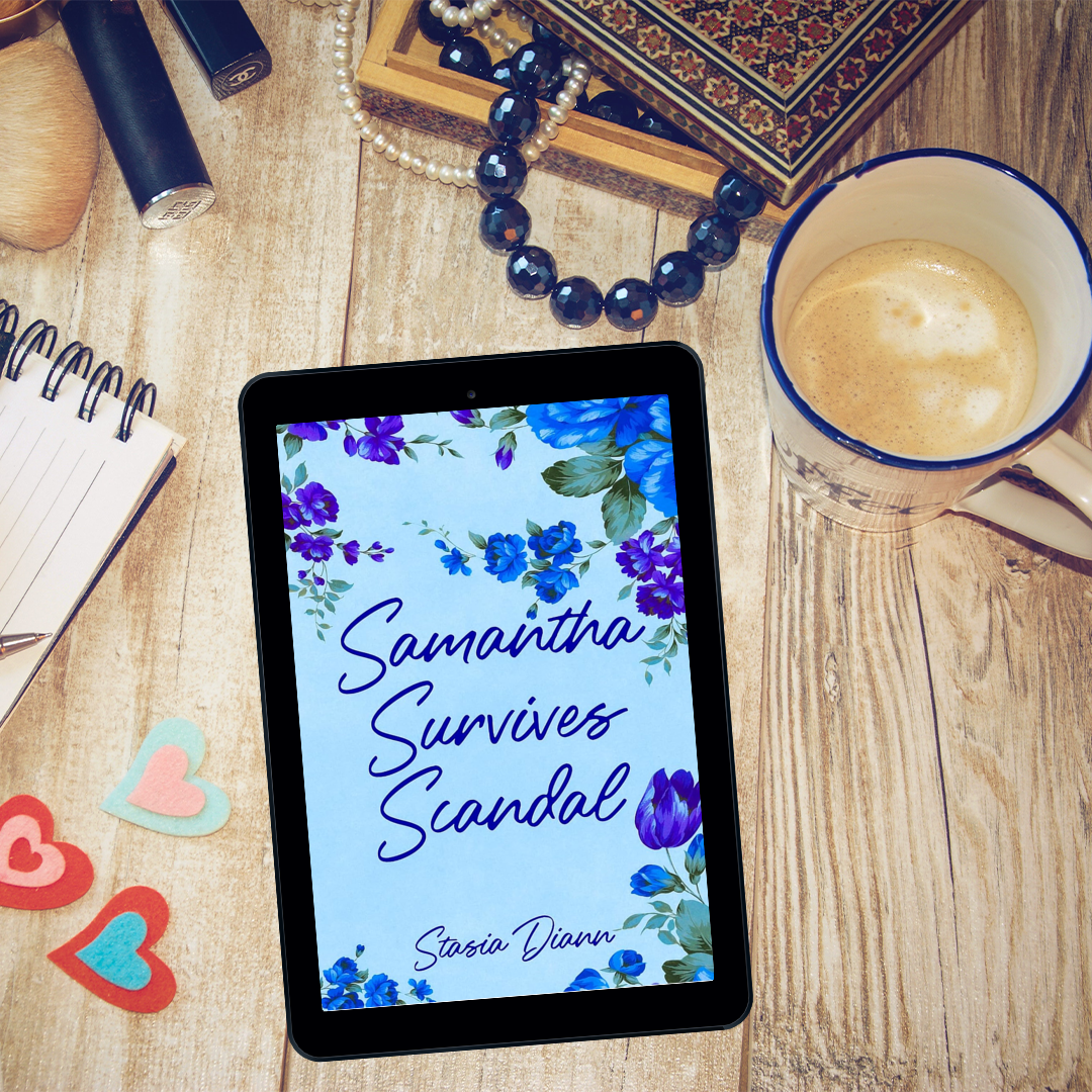 Samantha Survives Scandal by Stasia Diann