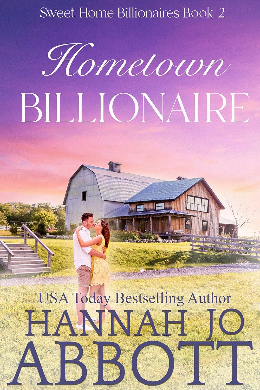 Hometown Billionaire by Hannah Jo Abbott