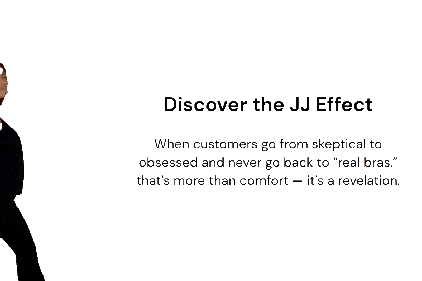 woman spinning into frame looking joyful that she's chosen JJ comfort