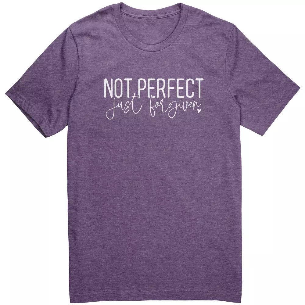 purple tee, bold text says "Not perfect" in cursive underneath the text says "just forgiven"