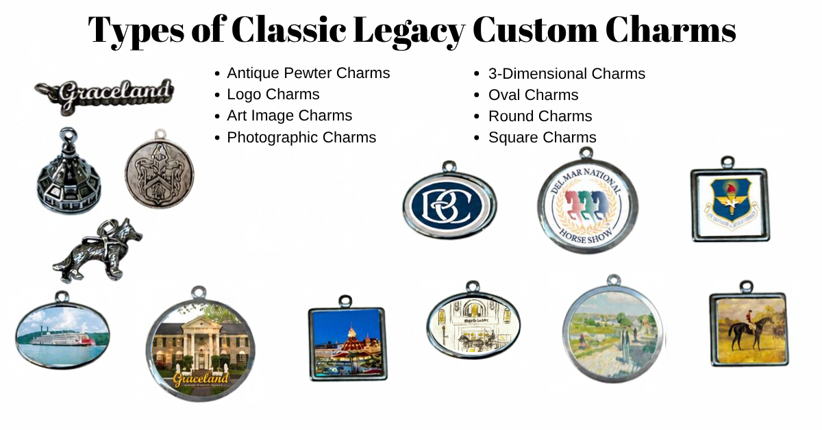 types of custom charms designed by Classic Legacy
