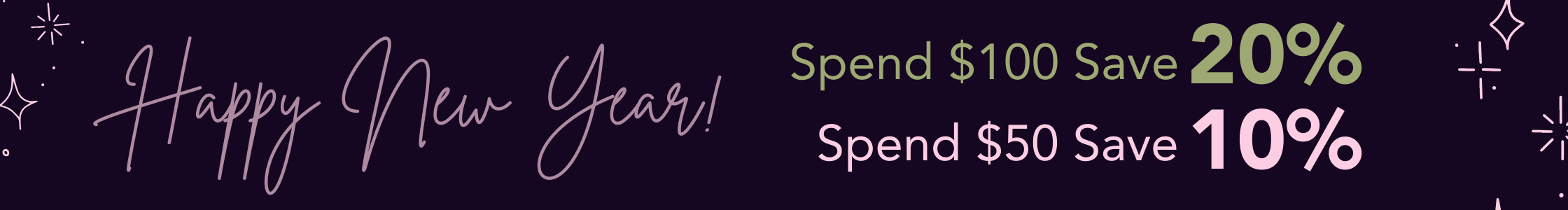 Spend $100 Save 20%, Spend $50 Save 10%