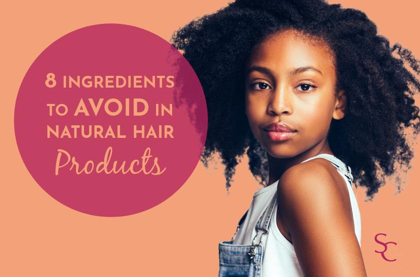 blog-8-ingredients-to-avoid-in-your-natural-hair-products