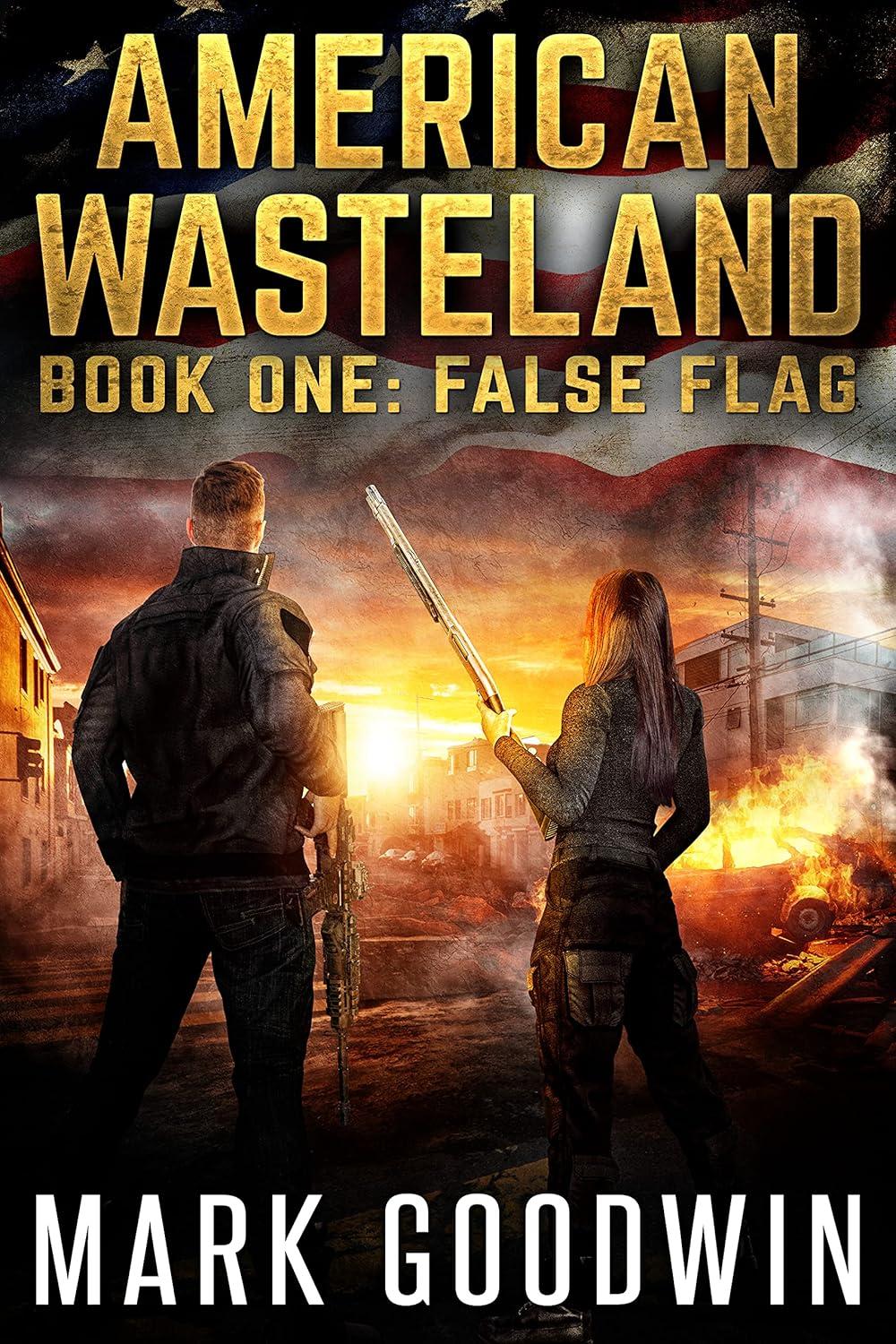 American Wasteland Book One by Mark Goodwin