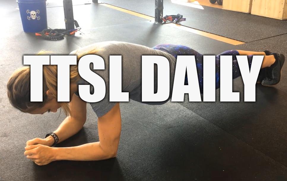 Ttsl best sale daily workout