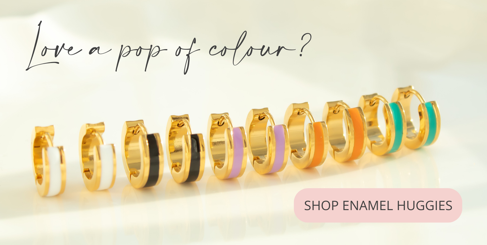 Love a pop of colour? Shop enamel huggies