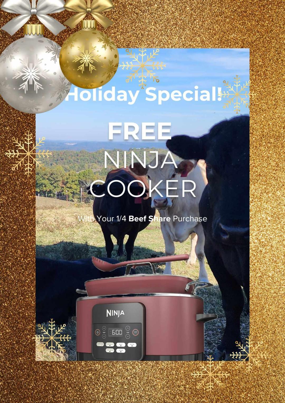 Holiday Special: FREE Ninja Foodi & 1/4 Beef Share – A $1,650+ Value!