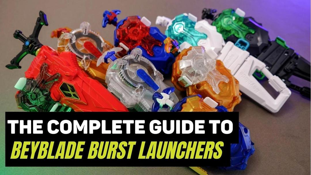 The Complete Guide To Beyblade Burst Launchers Beyblade Premier