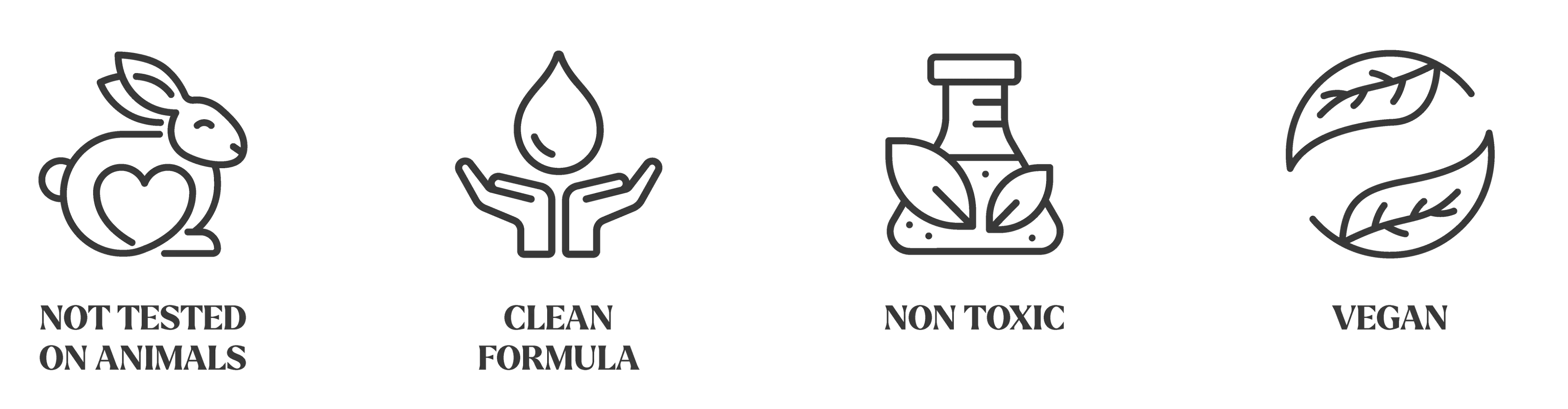 Guarantee Badges: Not tested on animals, clean formula, non toxic, vegan