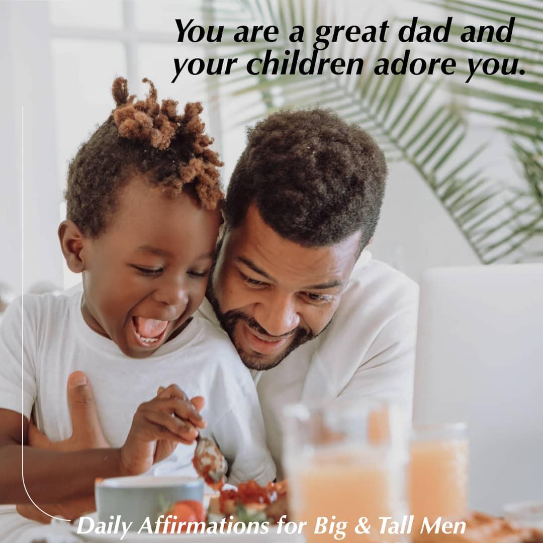 The Power of Daily Affirmations for Big & Tall Men