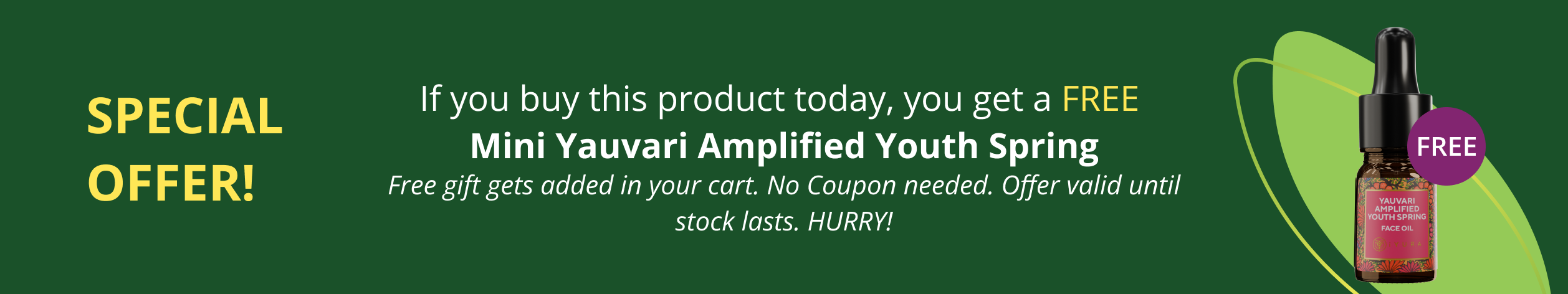 limited time offer for mini yauvari amplified youth spring face oil