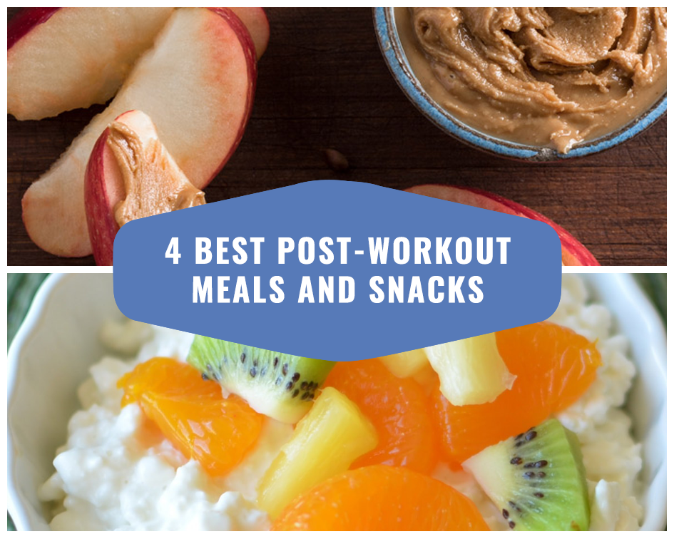 4-best-post-workout-meals-and-snacks