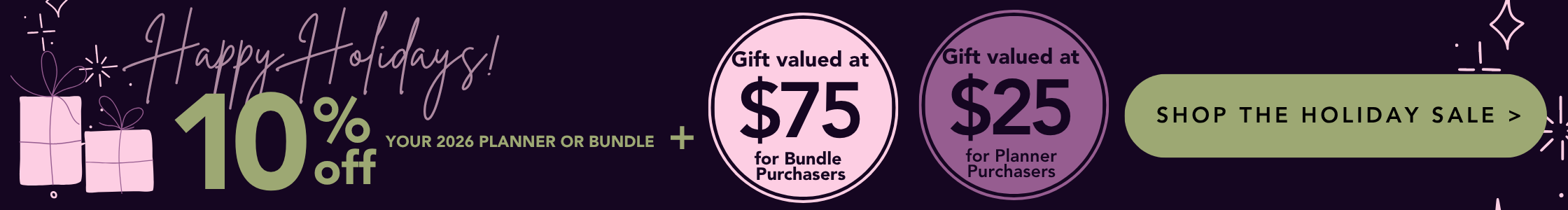 Happy Holidays - 10% OFF Your 2026 Planner or Bundle + A Free Gift