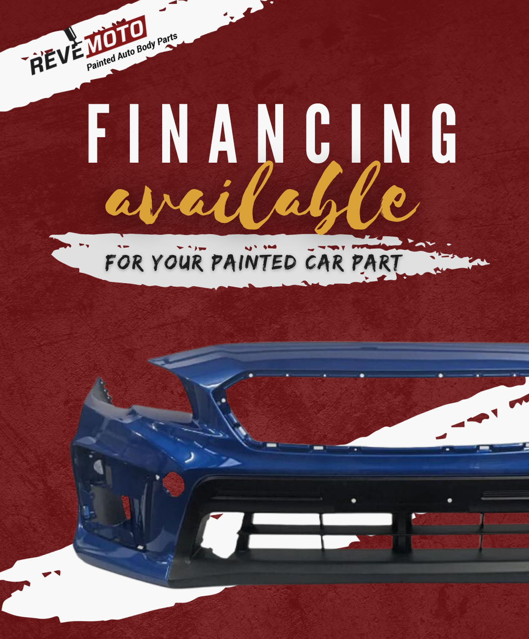 Financing Available for ReveMoto Painted Car Parts