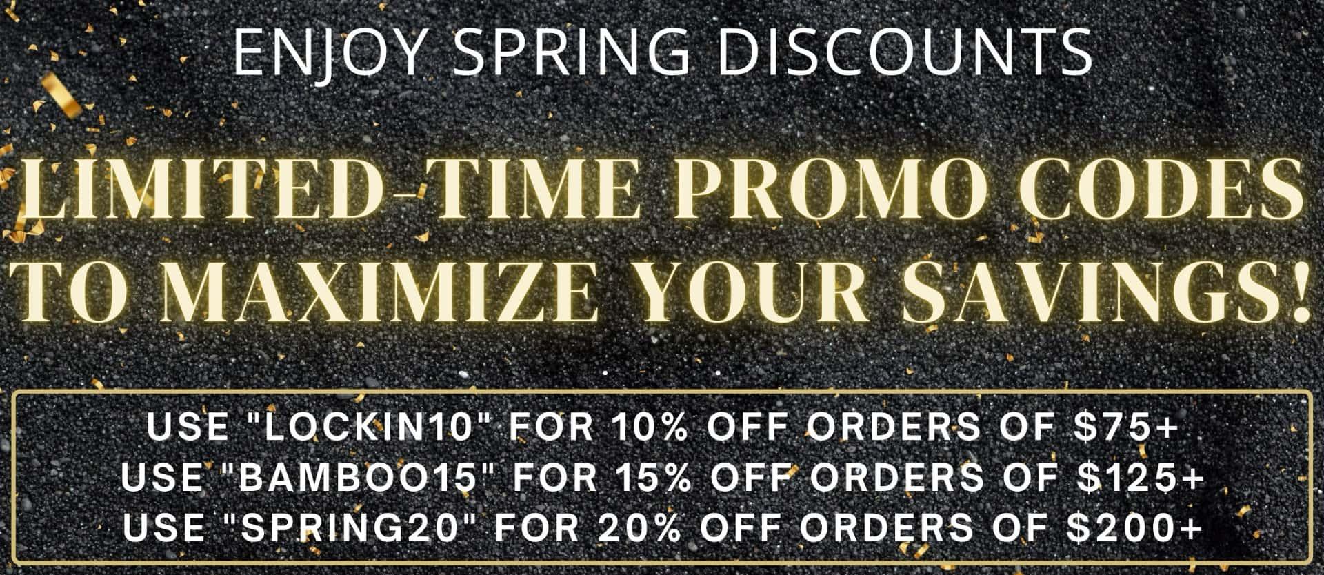 Enjoy Spring Discounts