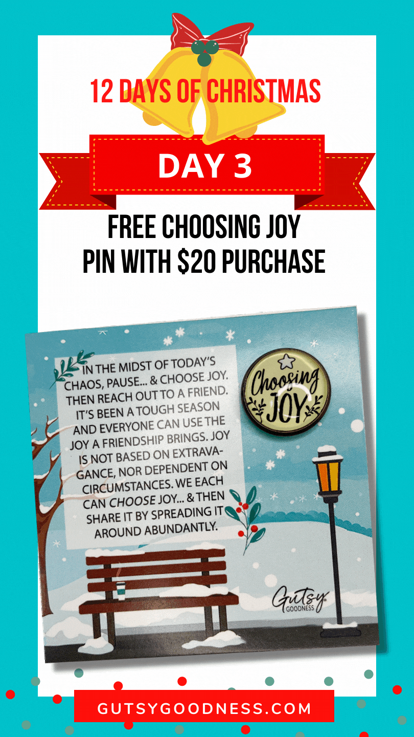 DAY 3: CHOOSING JOY PIN