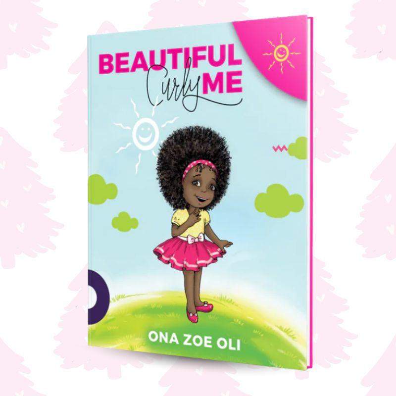 Beautiful Curly Me- Book by Zoe Oli (Hardcover)