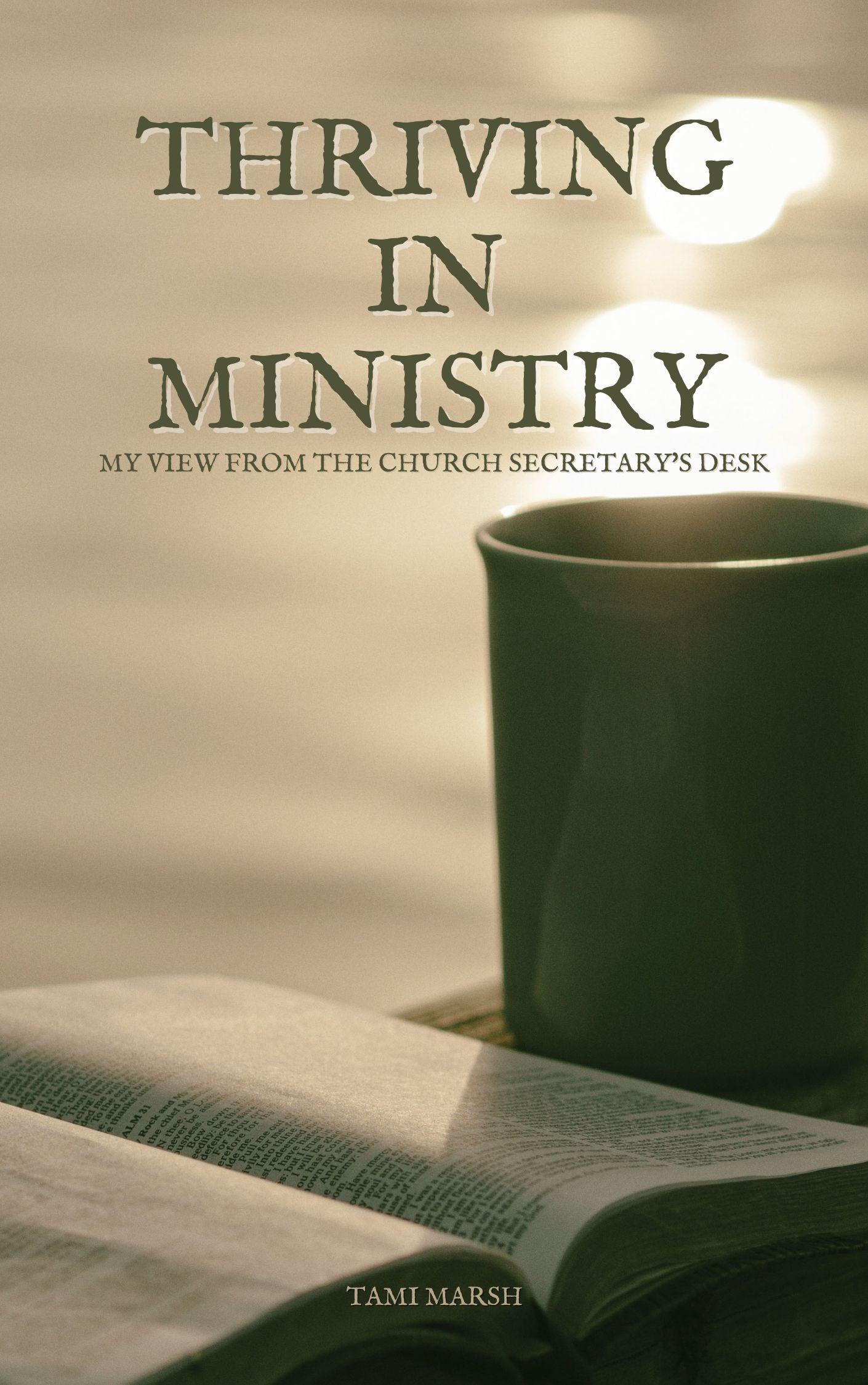 Thriving in Ministry by Tami Marsh