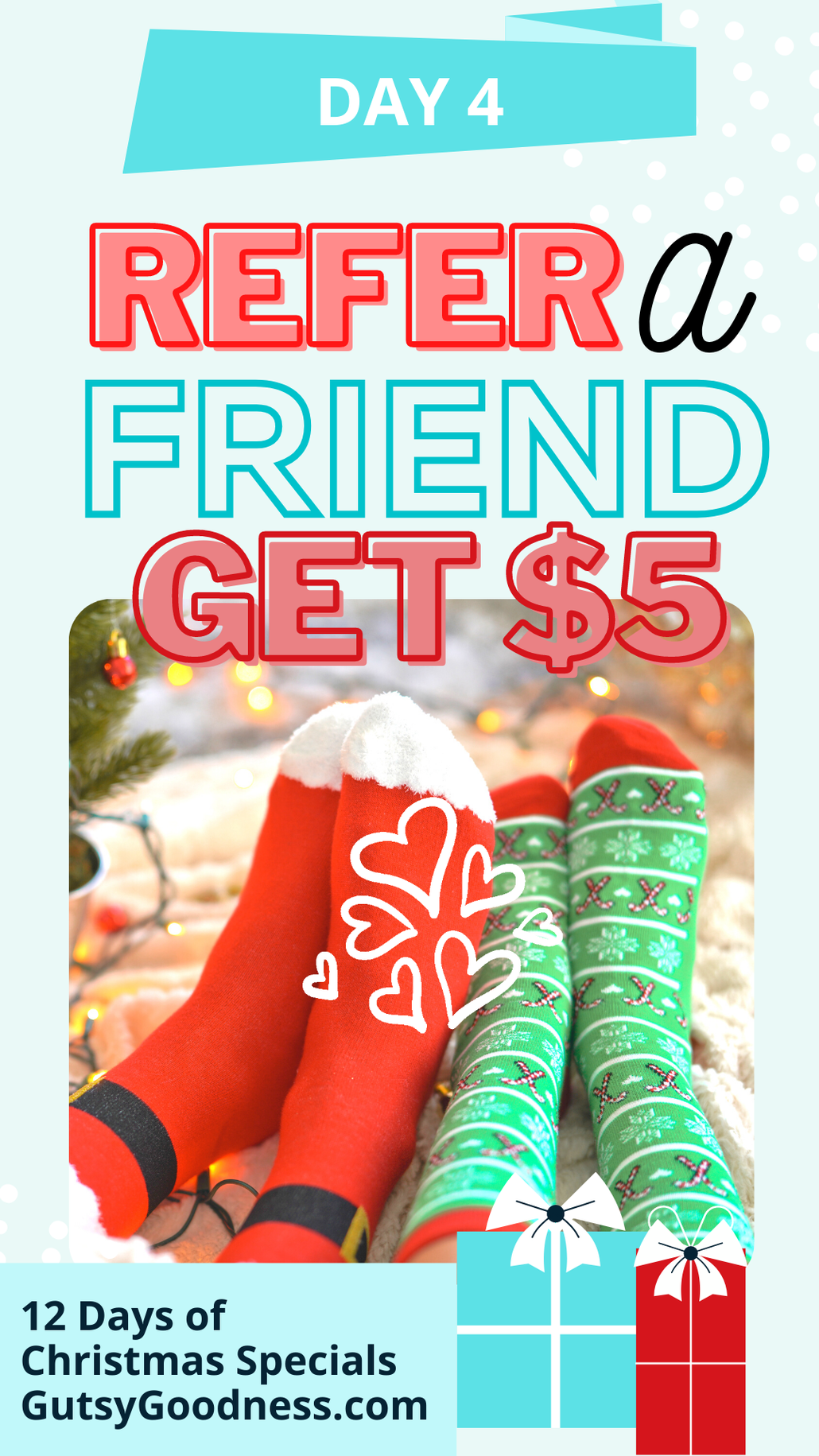 DAY 4: BONUS REFER A FRIEND