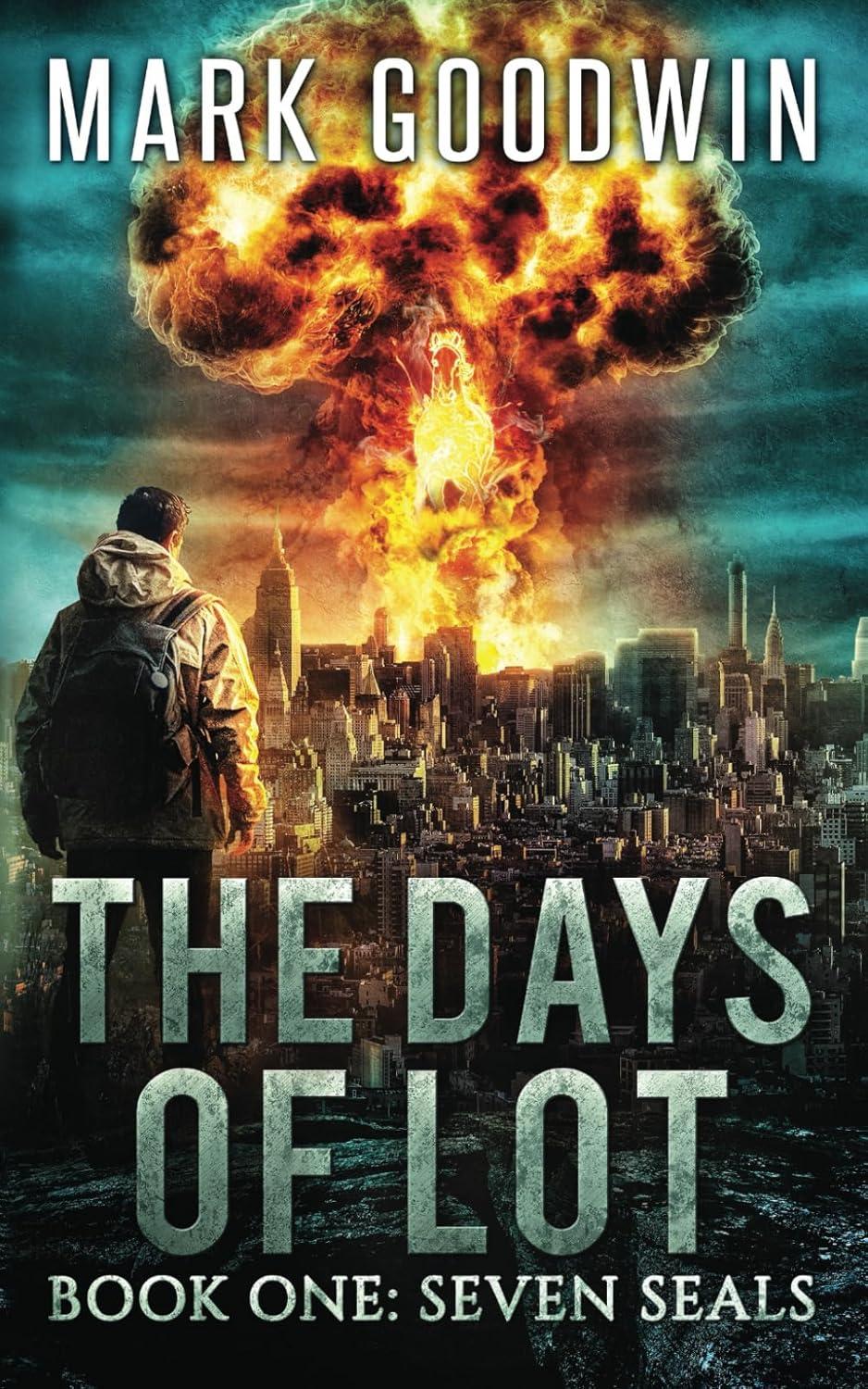 The Days of Lot by Mark Goodwin