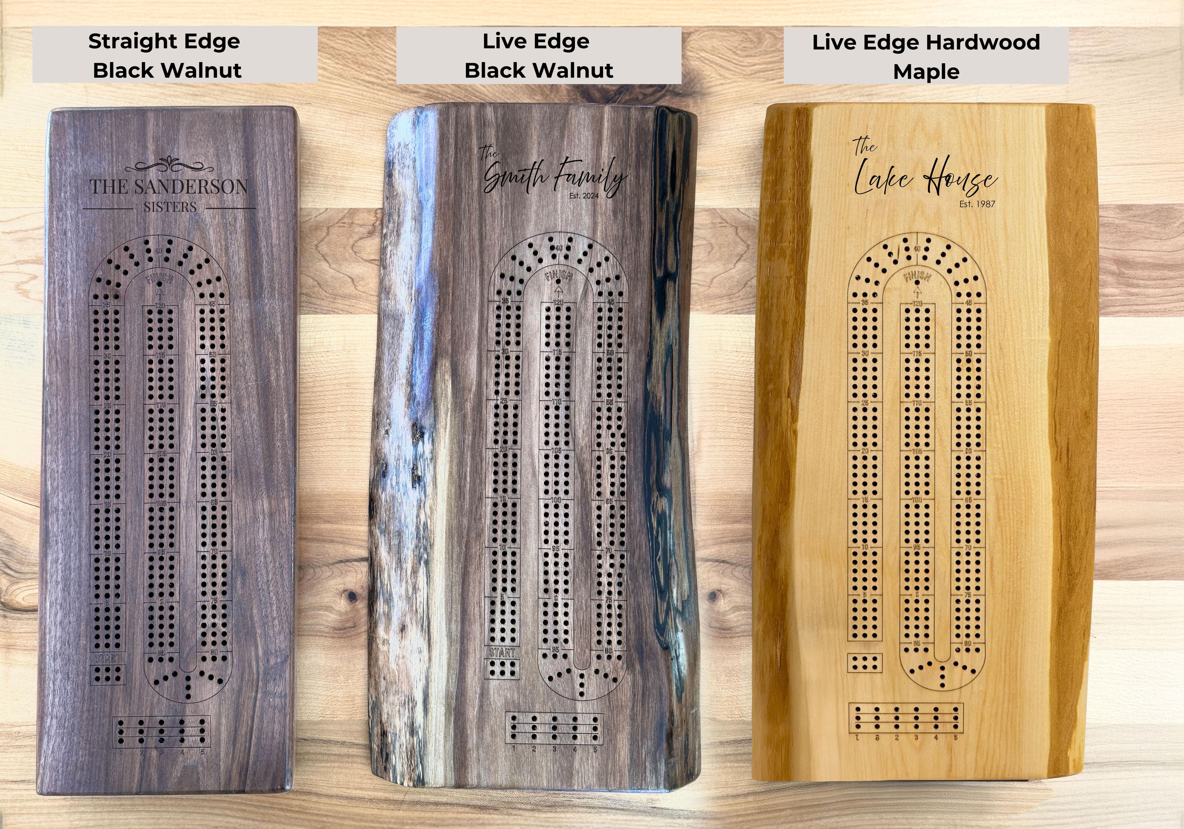 Personalized Cribbage Board in teh straight edge black walnut, live edge black walnut, the live edge maple.