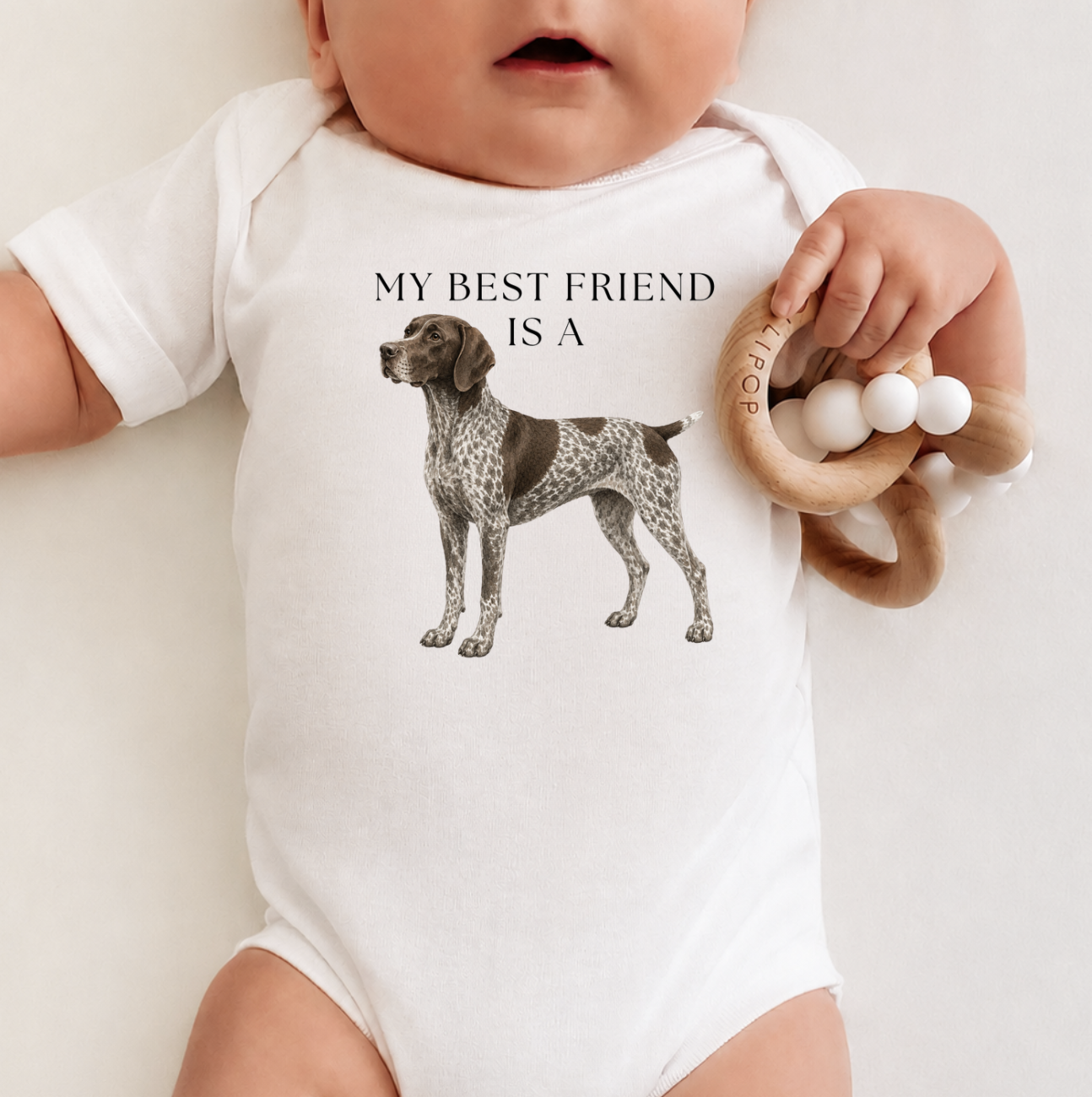 My Best Friend is a German Shorthaired Pointer - GSP - Baby Outfit - Baby Shower Gift -Dog Nursery - Hunting Baby - Dog