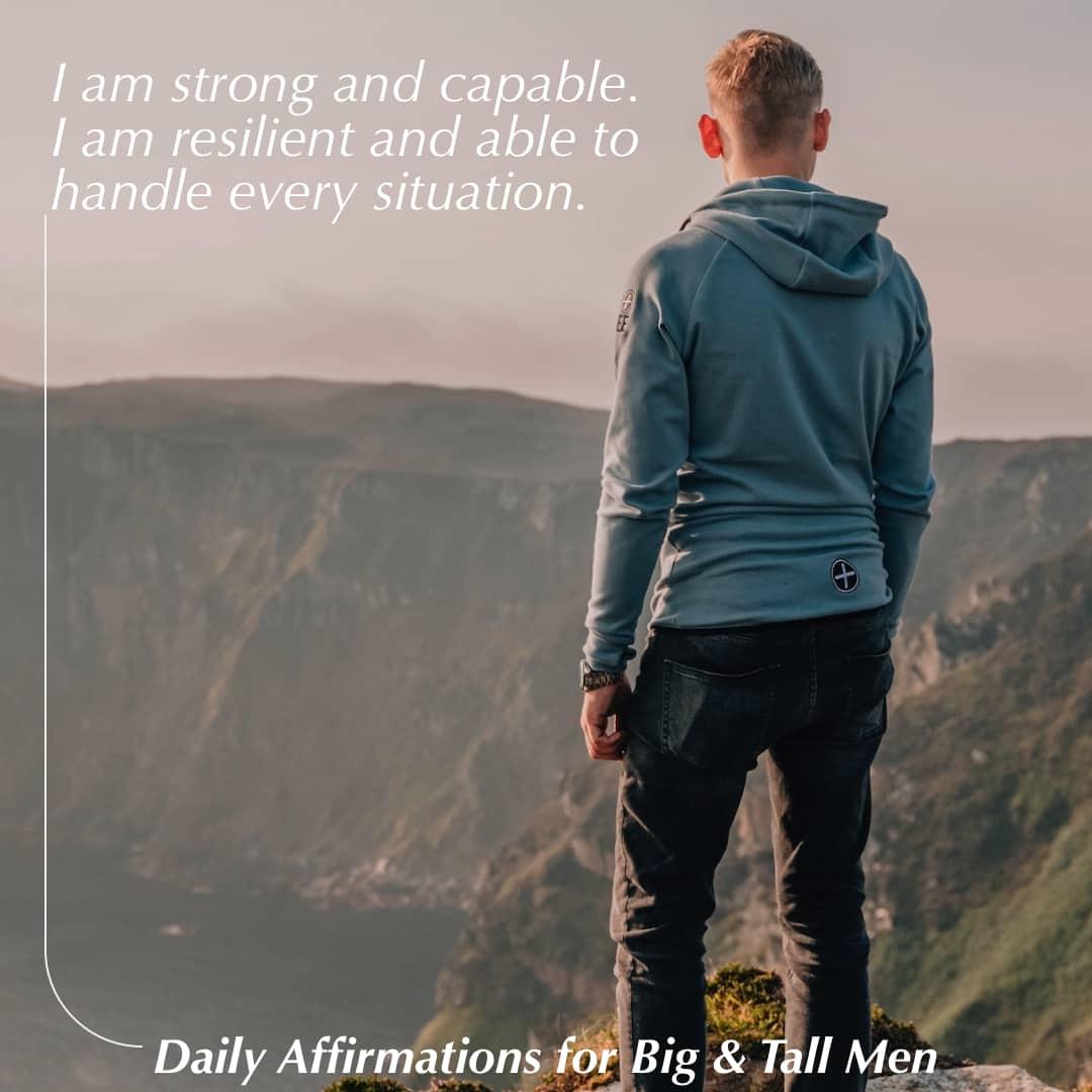 The Power of Daily Affirmations for Big & Tall Men