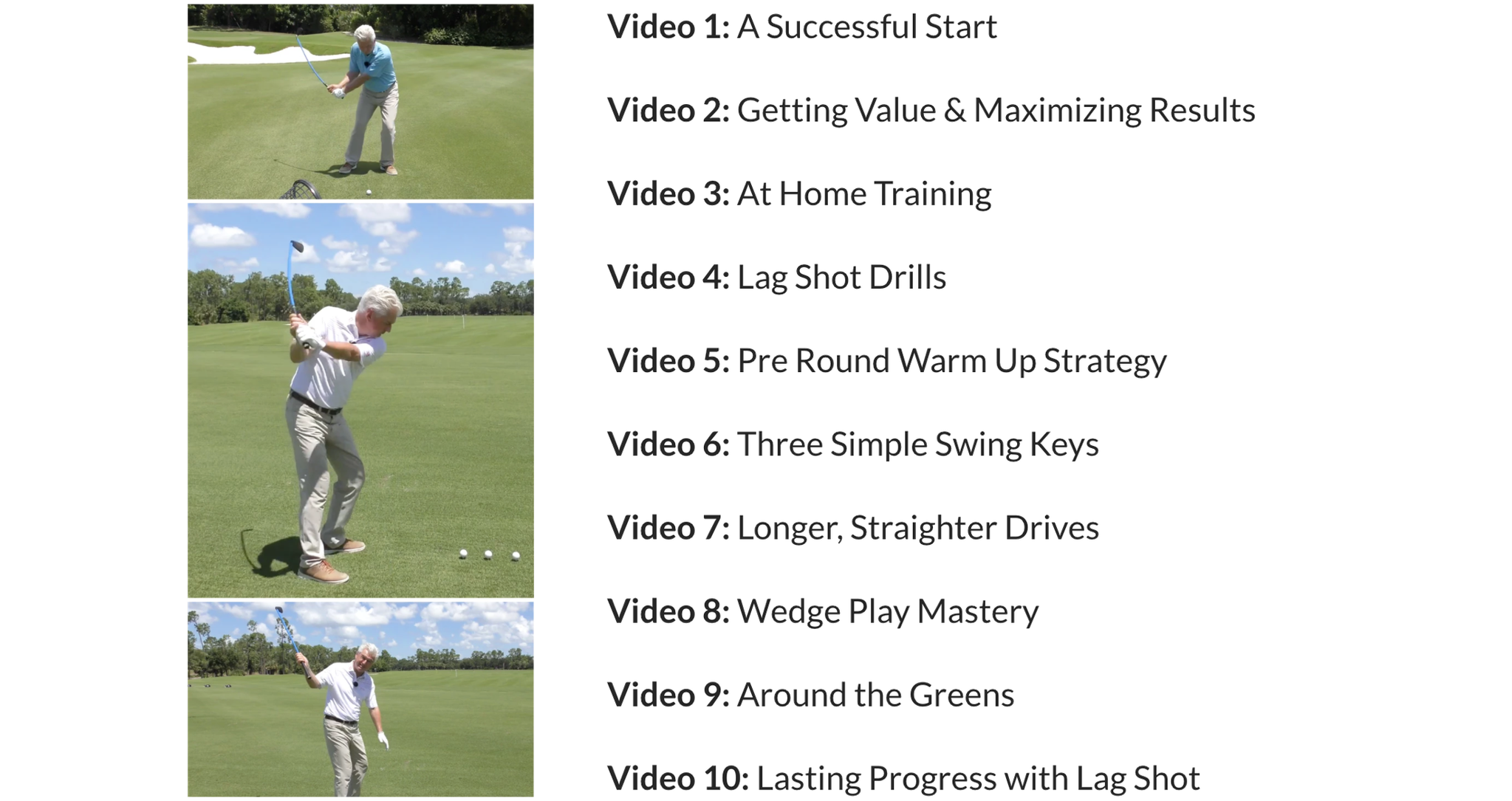 Lag Shot Bonus 10Part Video Training Series