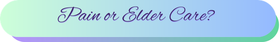 Pain or Elder Care