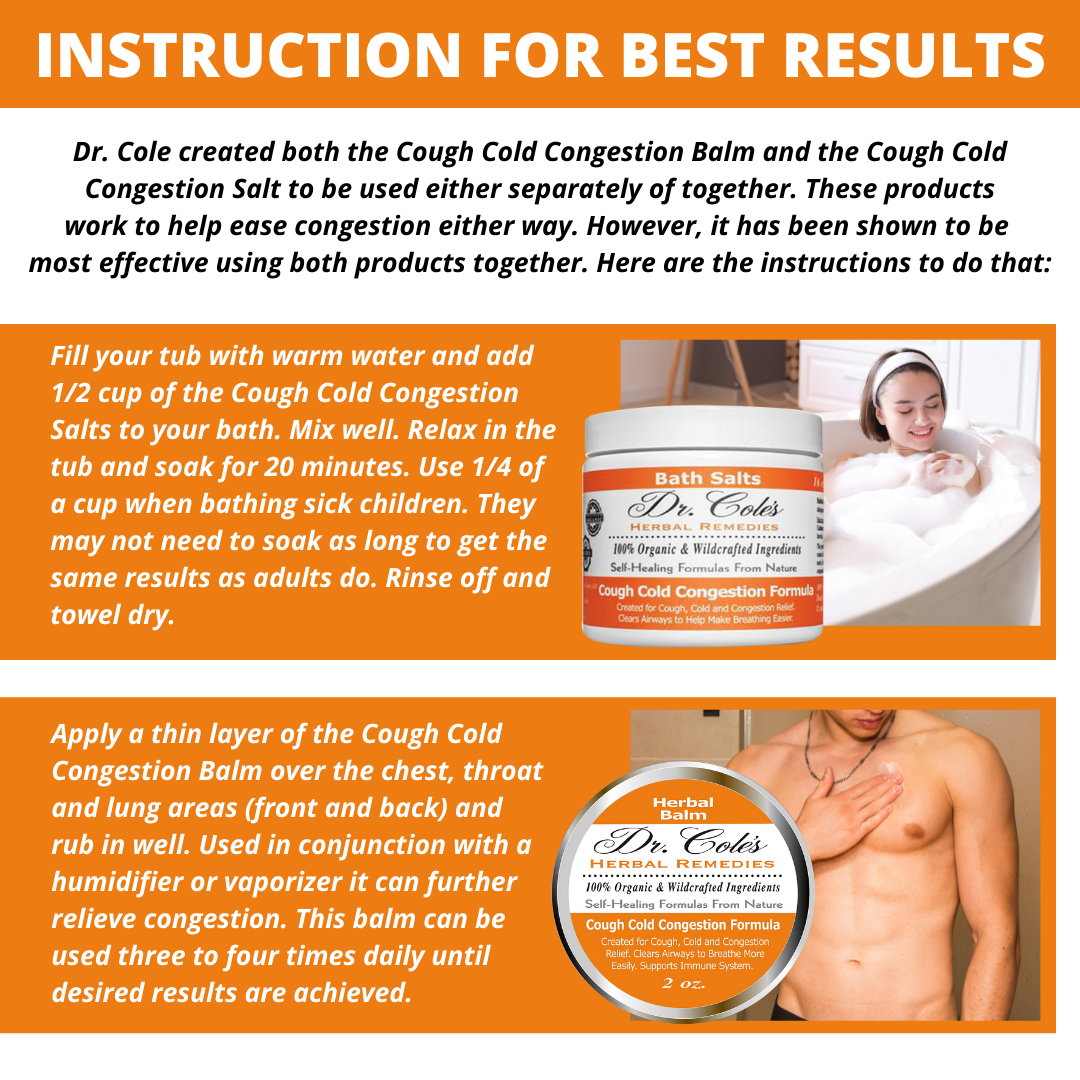 Dr. Cole's Cough Cold Congestion Balm and Salts Instructions for Best Results