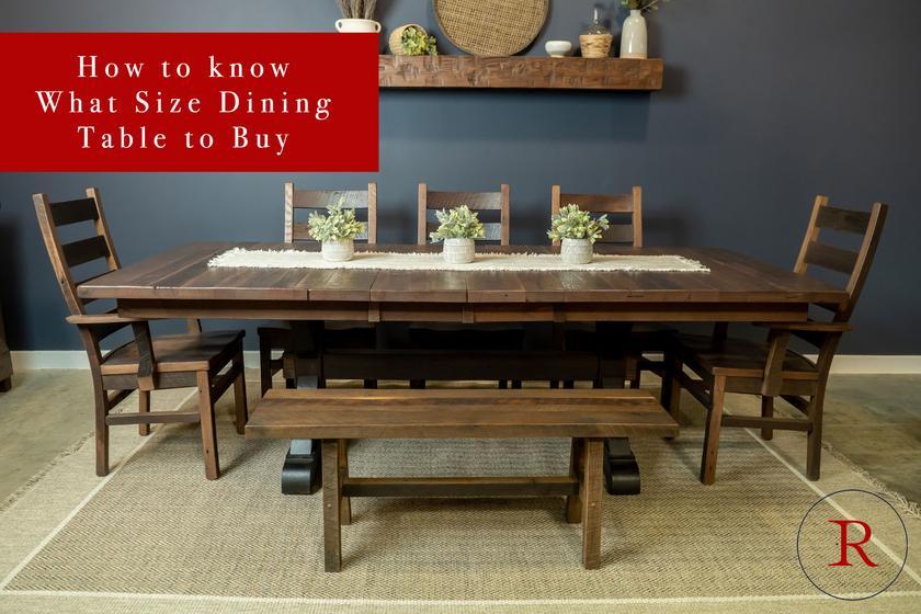What Dining Table Size to Buy? Blog Rustic Red Door