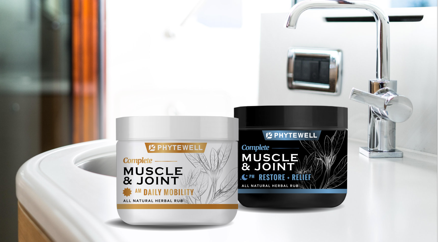 PHYTEWELL Complete Muscle & Joint AM and PM muscle and joint rub on bathroom sink counter