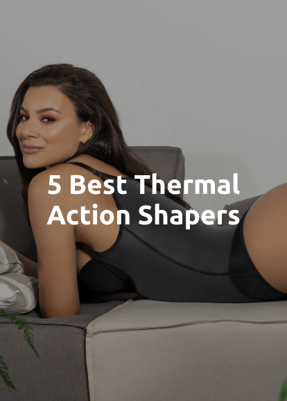 5 Best Thermal Action Shapewear For Body Slimming Benefits 27/07/20