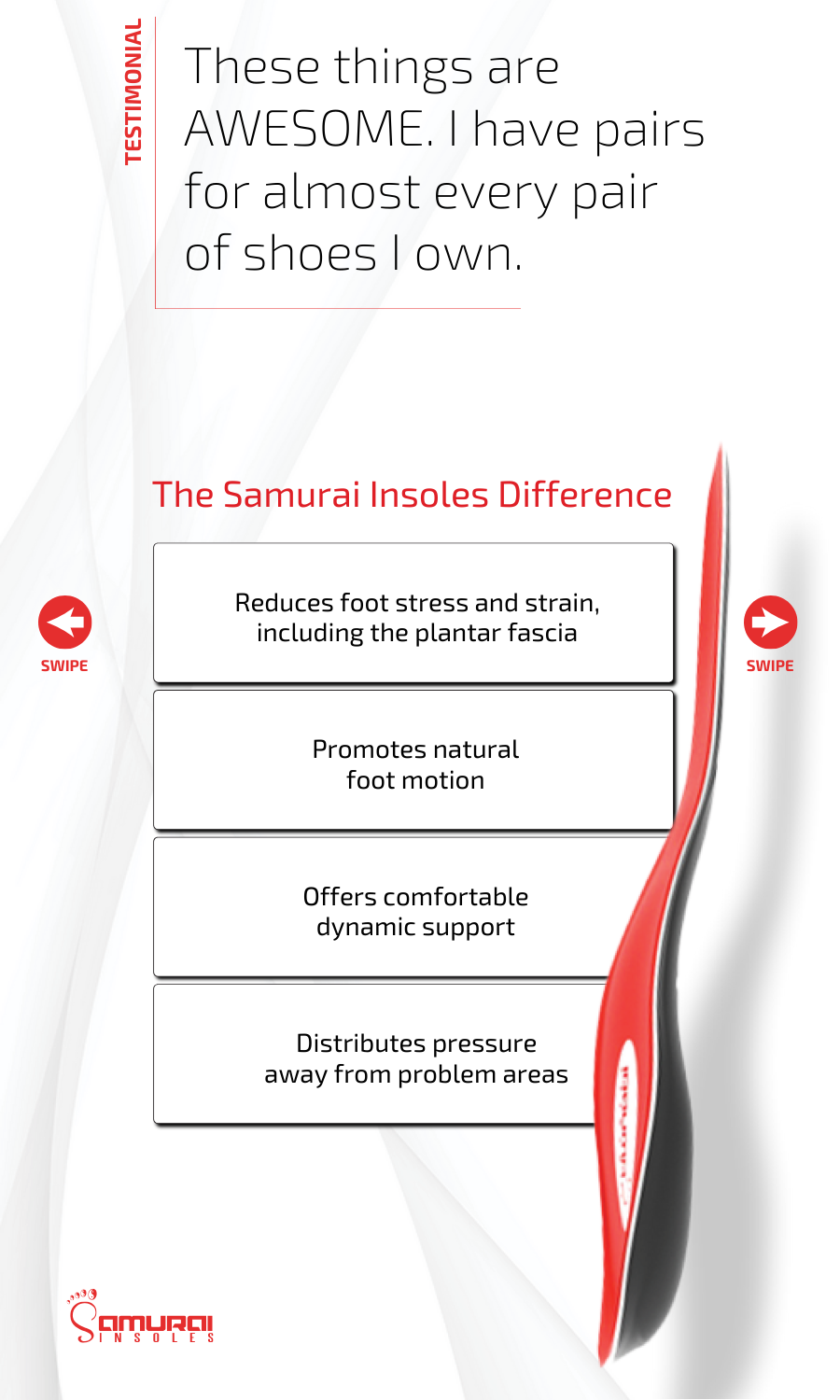 samurai insoles reduce foot stress and strain on the plantar fascia