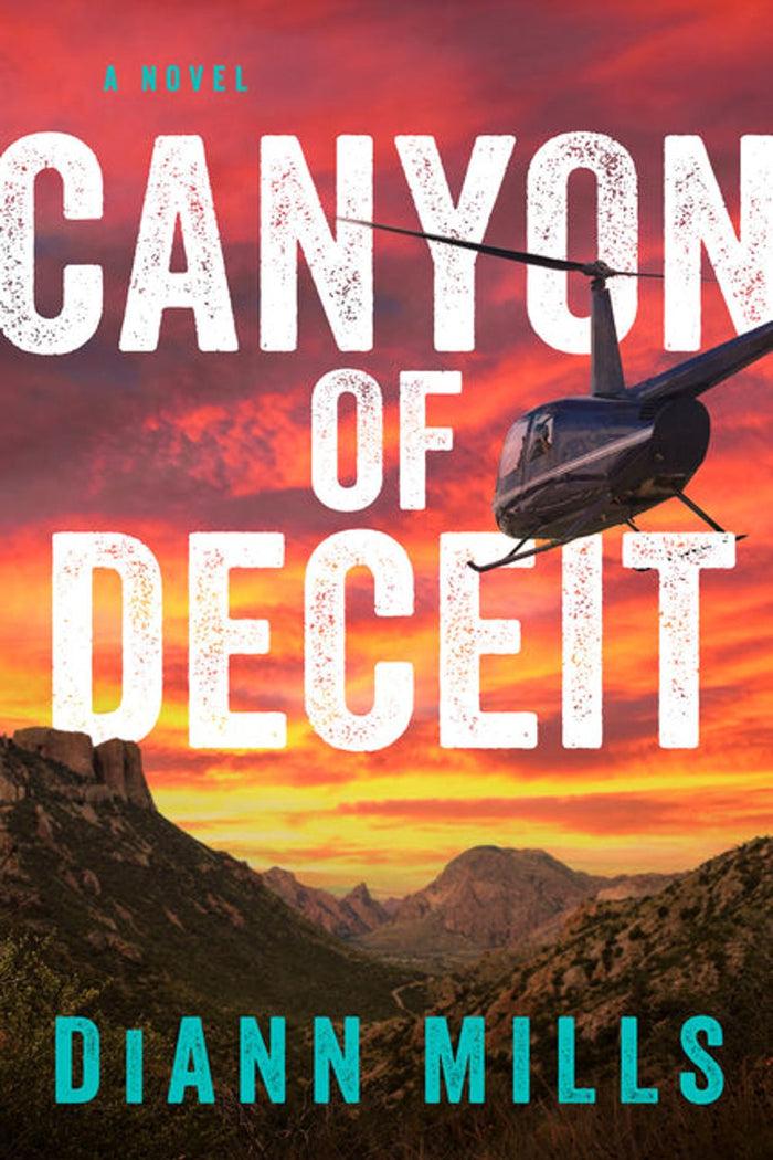 Canyon of Deceit by Diann Mills
