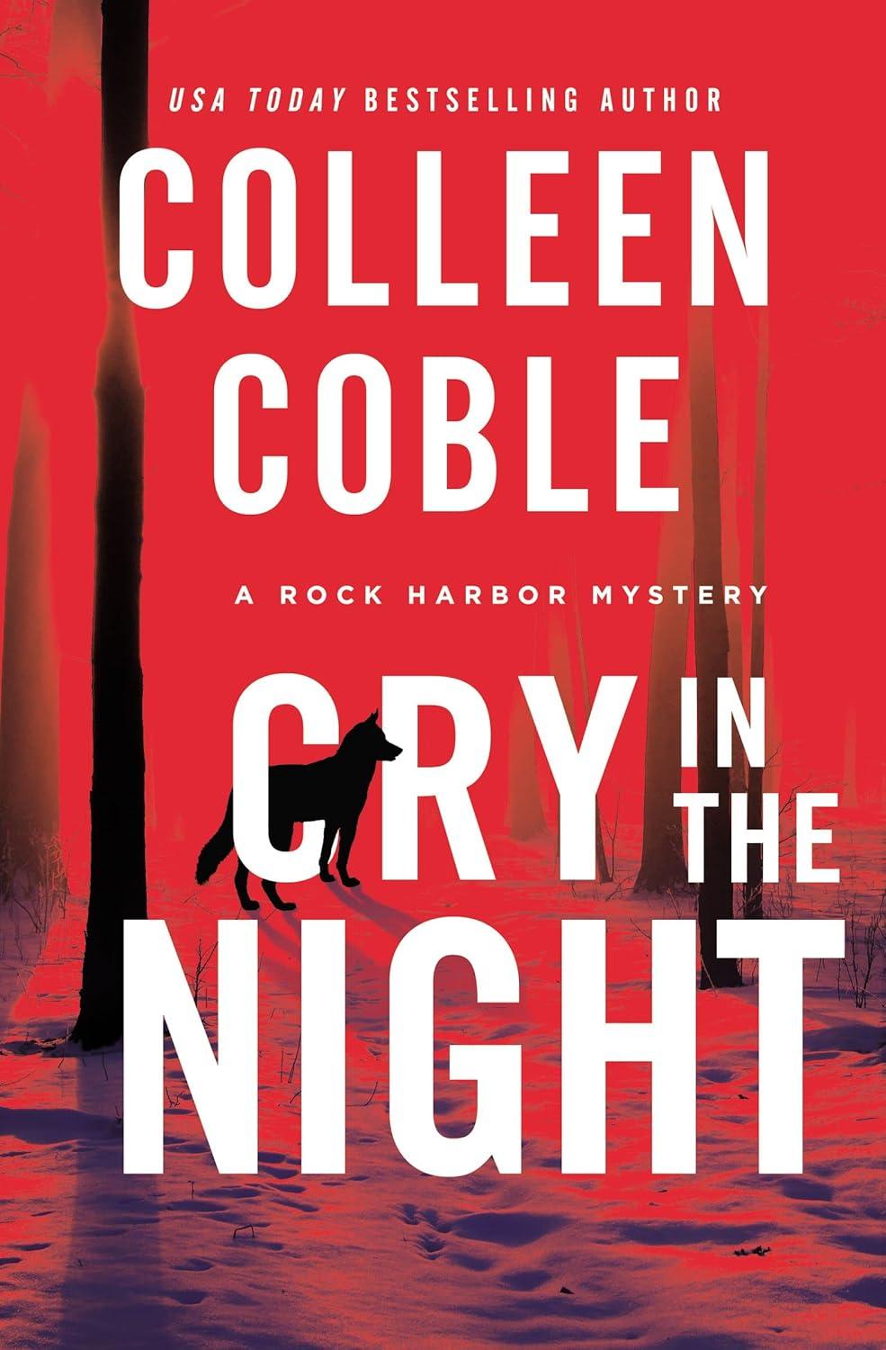 Cry in the Night b y Colleen Coble