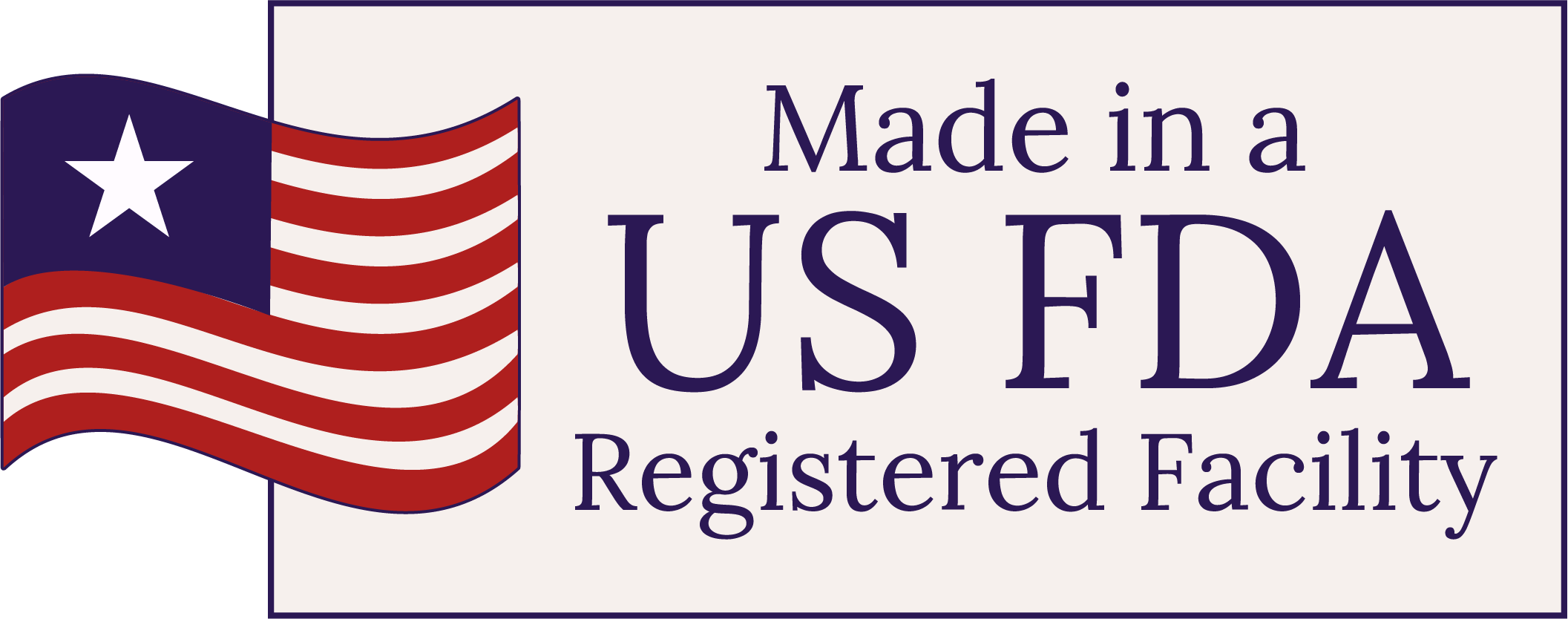 Made in an US FDA registered facility