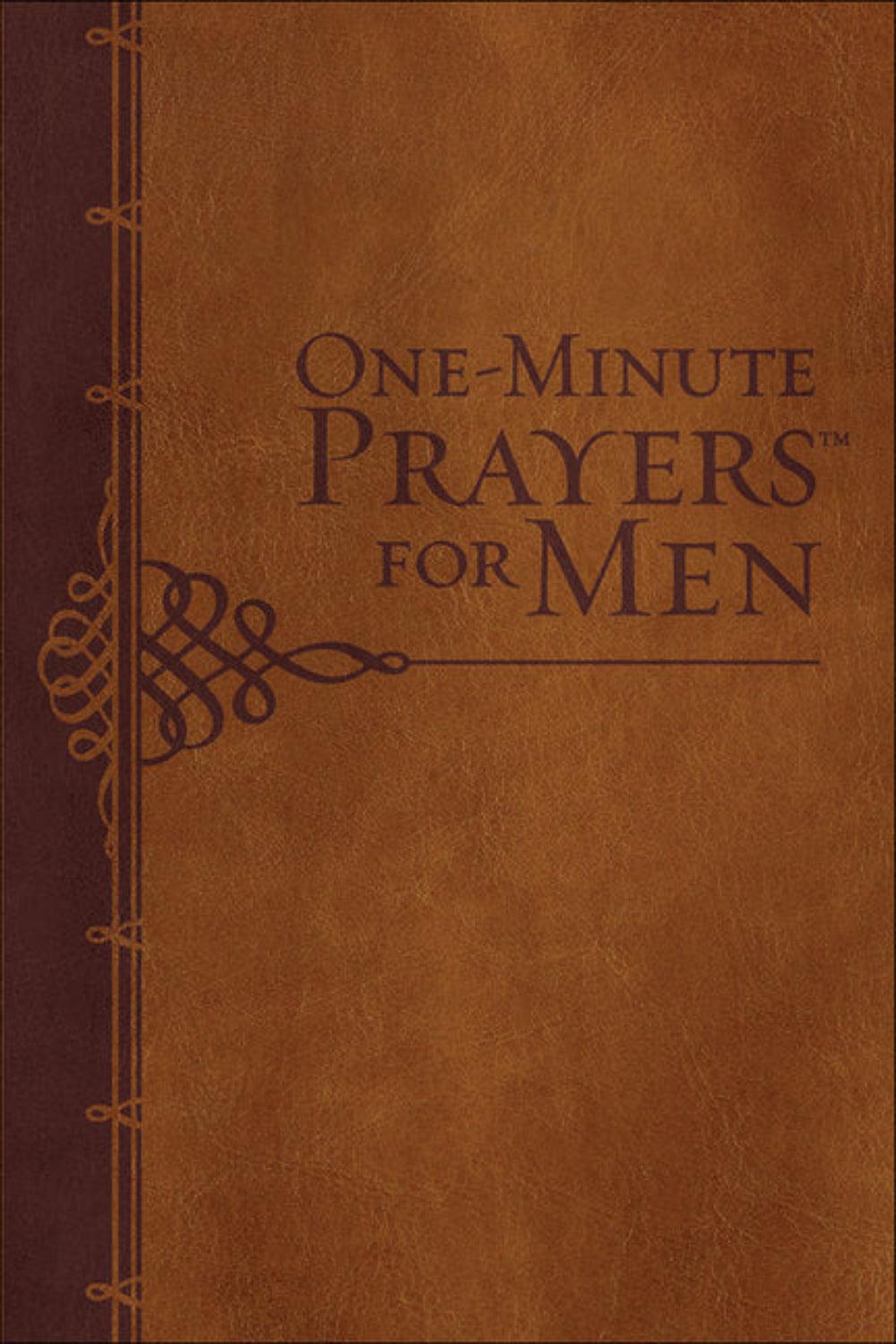 One-Minute Prayers for Men: Short Prayers with Biblical Wisdom and Encouragement Harvest House Publishers