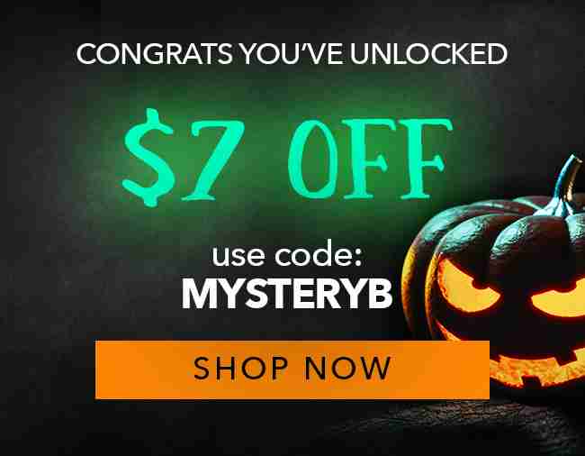 $7.00 Off Your Order - Use coupon code: MYSTERYB