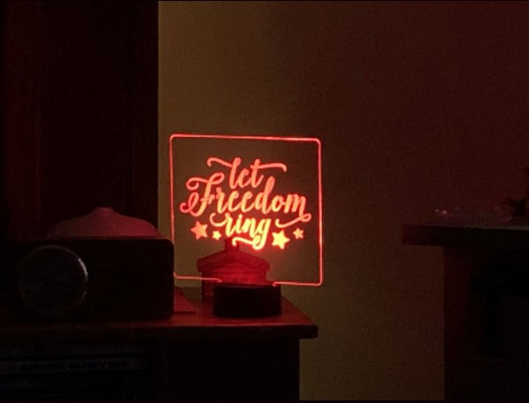 LED Backlit Sign Let Freedom Ring
