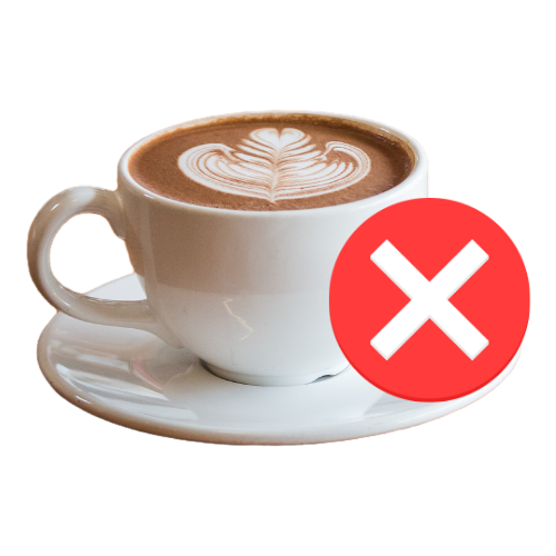 Avoid coffee