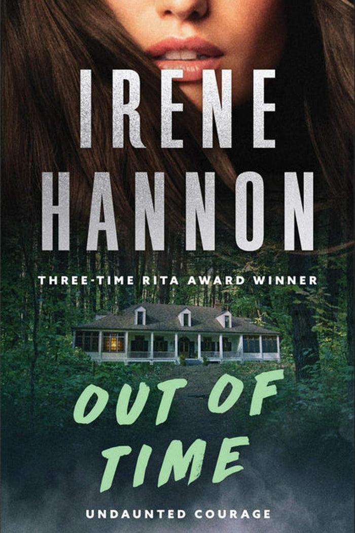 Out Of Time by Irene Hannon
