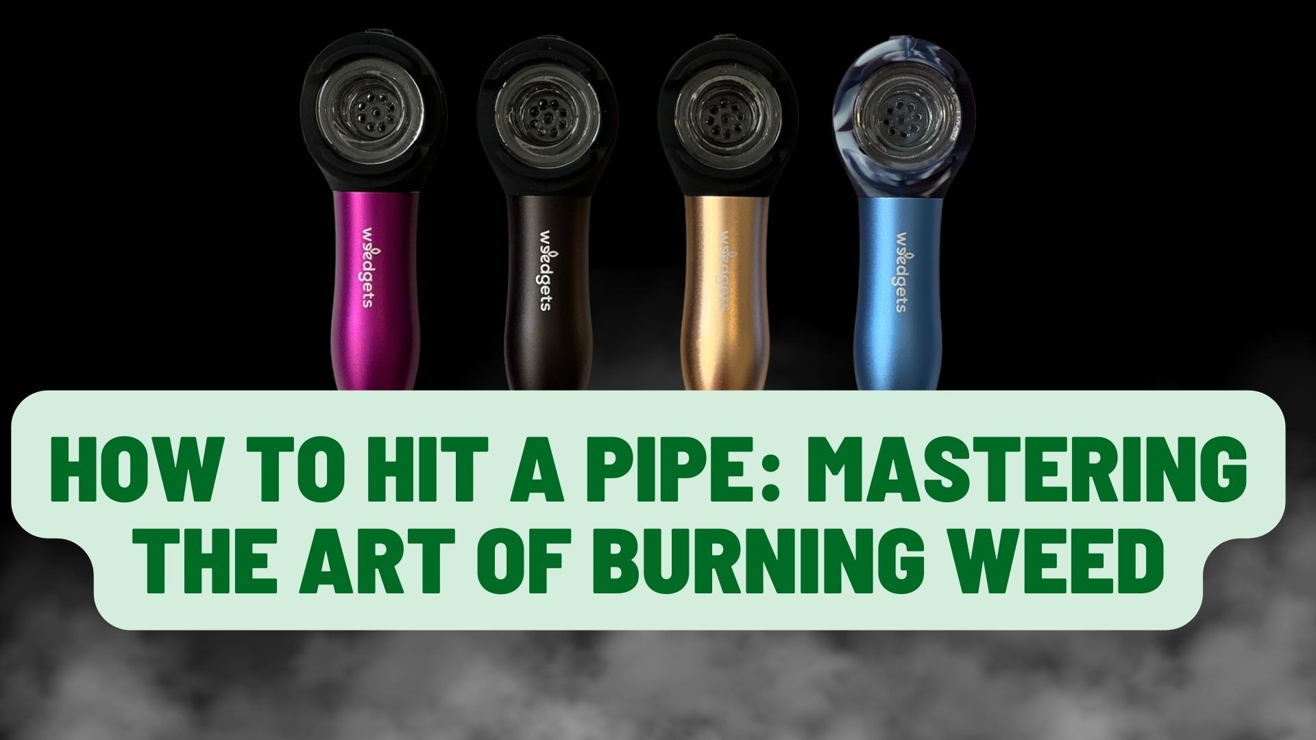 How To Hit a Pipe: Mastering the Art of Burning Weed