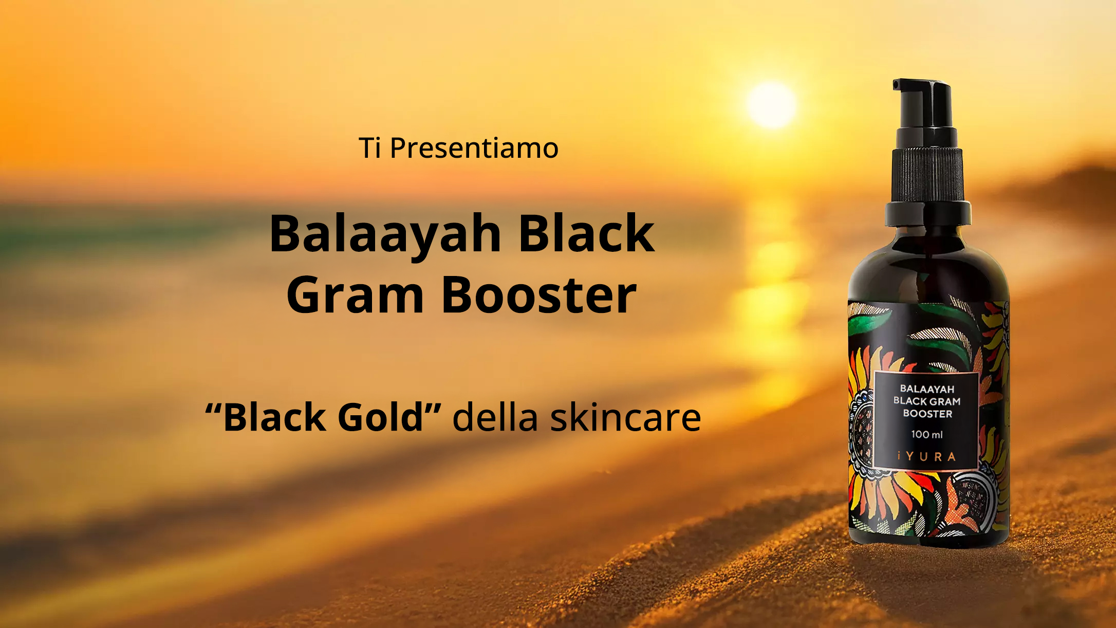 Introducing Balaayah Black Gram Body Booster - The Black Gold of skincare - Desktop