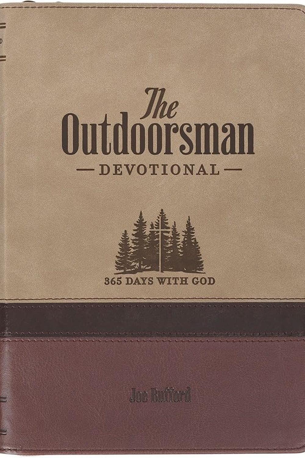 The Outdoorsman Devotional: 365 Days with God by Joe Bufford
